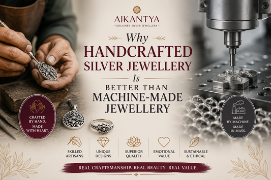 Handcrafted Silver Jewellery vs Machine-Made Jewellery